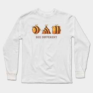 BEE DIFFERENT Long Sleeve T-Shirt